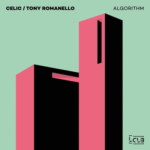 Celic, Tony Romanello - Algorithm [LECDIG143]
